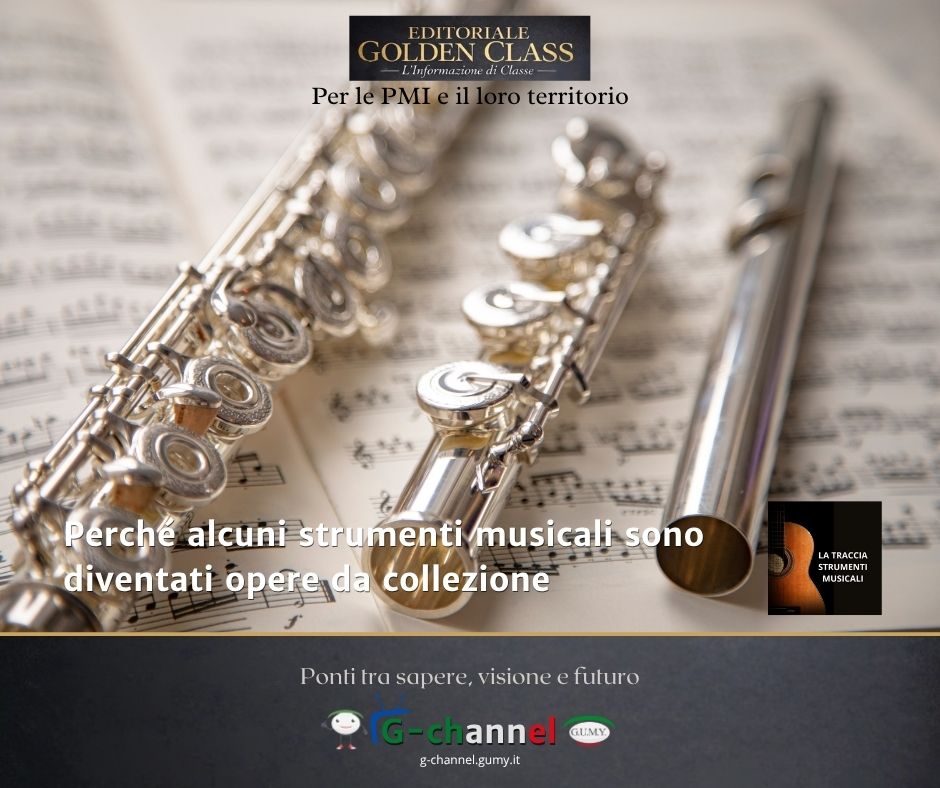 Perché alcuni strumenti musicali sono diventati opere da collezione